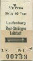 Laufenburg Stein-Säckingen Leibstadt und zurück - Fahrkarte