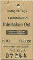 Grindelwald Interlaken Ost und zurück - Fahrkarte