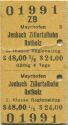 ZB Mayrhofen Jenbach Zillertalbahn Rotholz - Fahrkarte