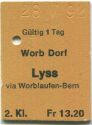Worb Dorf - Lyss via Worblaufen-Bern - Fahrkarte