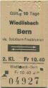 Fahrkarte - Wiedlisbach Bern via Solothurn-Fraubrunnen