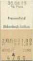 Frauenfeld Rickenbach-Attikon einfach - 1/2 Preis - Fahrkarte