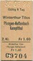 Winterthur Tss Pfungen-Neftenbach Kemptthal einfach - Fahrkarte