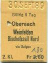 Oberaach Weinfelden Bischofszell Nord - Fahrkarte