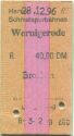Harzer Schmalspurbahnen - Wernigerode Brocken - Fahrkarte