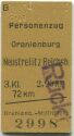 Oranienburg Neustrelitz Reichsbahn - Fahrkarte 3. Klasse 1944