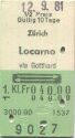 Zrich Locarno via Gotthard retour - Fahrkarte