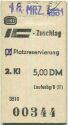 IC-Zuschlag 2. Klasse 5,00 DM Laufenburg/B - mit Platzreservierung