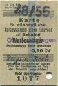 Karte für wöchentliche Aufbewahrung eines Fahrrads auf Bahnhof Wutöschingen Stempelüberdruck: Oberlauchringen 1956