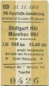 DB-Touristik-Sonderzug - Stuttgart Hbf Mnchen Hbf und zurck - Fahrkarte 2. Klasse 1979
