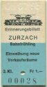 Erinnerungsbillett Zurzach Bahnfrühling - Einweihung neuer Verkaufsräume - Billet 1995