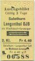 Ausflugsbillet - Solothurn Langenthal OJB via Wiedlisbach-Arwangen - Fahrkarte 1968