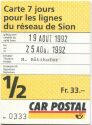 Car Postal - Postauto - 7-Tage-Karte pour les lignes du reseau de Sion - Fahrkarte