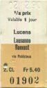 Lucens Lausanne Romont via Palezieux - Fahrkarte