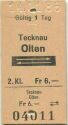 Tecknau Olten retour - Fahrkarte