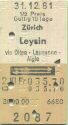 Zürich Leysin via Olten Lausanne Aigle retour - Fahrkarte