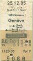 Lausanne Geneve hin mit Bahn zurück mit Bahn / Schiff - Fahrkarte