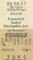 Zürich HB Frauenfeld Aadorf Rämismühle-Zeil via Winterthur retour - Fahrkarte