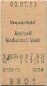 Frauenfeld Amriswil Bischofszell Stadt einfach - Fahrkarte