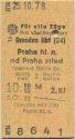 Dresden Hbf (DDR) - Praha hl. n. (Tschechien) - Fahrkarte
