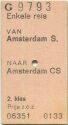 Enkele reis van Amsterdam S. naar Amsterdam CS - Fahrkarte
