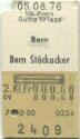 Bern Stöckacker retour - Fahrkarte 1/2 Preis