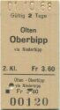 Olten Oberbipp via Niederbipp - Fahrkarte