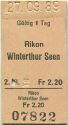 Rikon Winterthur Seen einfach - Fahrkarte 1989