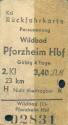 Rückfahrkarte - Wildbad Pforzheim Hbf - Fahrkarte 1958