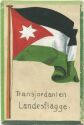 Transjordanien - Landesflagge - keine AK