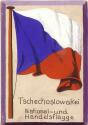 Ansichtskarte - Flagge - Tschechoslowakei