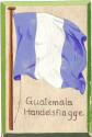 Ansichtskarte - Flagge - Guatemala