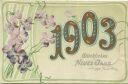 Postkarte - Glückliches Neues Jahr 1903 - Veilchen