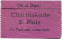 Circus Bauer - Eintrittskarte