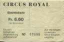Circus-Show Royal - Eintrittskarte
