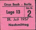 Alte Eintrittskarte - historisches Billet - Circus Busch Berlin
