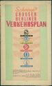 Schropp's Grosser Berliner Verkehrsplan mit Fahrhinweisen Stand April1947