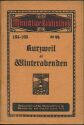 Miniatur-Bibliothek Nr. 164-165 - Kurzweil an Winterabenden