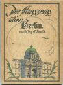 Im Flugzeug über Berlin 1925 - 48 Luftbilder mit Text