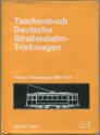 Taschenbuch - Deutsche Straßenbahn-Triebwagen Martin Pabst 1981