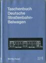 Taschenbuch - Deutsche Straßenbahn-Beiwagen Martin Pabst