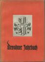 Dresdner Jahrbuch 1940 - 240 Seiten