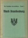 Mark Brandenburg 1939 - Die Deutschen Heimatführer Band 1 - 280 Seiten mit vielen Abbildungen