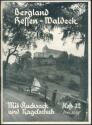Mit Rucksack und Nagelschuh Heft 32 - Bergland - Hessen-Waldeck 1934