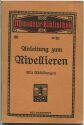 Miniatur-Bibliothek Nr. 60 - Anleitung zum Nivellieren