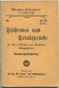 Miniatur-Bibliothek Nr. 49 - Tischreden und Trinksprüche - Vereins-Festlichkeiten