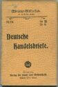 Miniatur-Bibliothek Nr. 78/79 - Deutsche Handelsbriefe