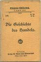 Miniatur-Bibliothek Nr. 109 - Die Geschichte des Handels