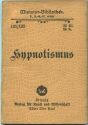 Miniatur-Bibliothek Nr. 121/122 - Hypnotismus von G. W. Geßmann