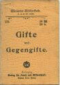 Miniatur-Bibliothek Nr. 175 - Gifte und Gegengifte